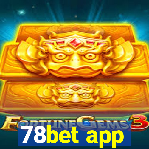 78bet app